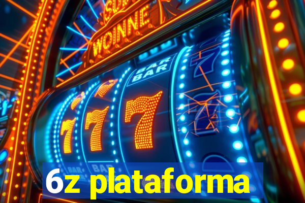 6z plataforma